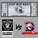 2 Tickets to Raiders vs Broncos